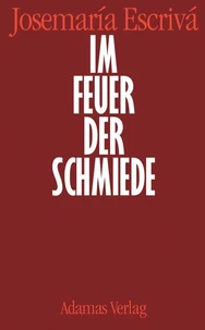 Im Feuer der Schmiede