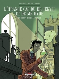 Josep Busquet et Pere Mejan - L'étrange cas du Dr Jekyll et de Mr Hyde Tome 2 : .
