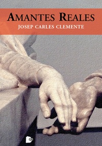 Josep Carles Clemente - Amantes reales.