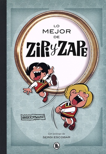 Josep Escobar - Lo mejor de Zipi y Zape.