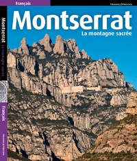 Josep Liz - Montserrat - La  montagne sacrée.