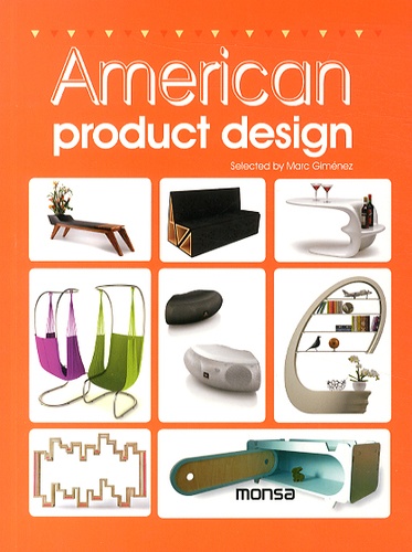 Josep-Maria Minguet et Marc Gimenez - American product design - Edition bilingue anglais-espagnol.