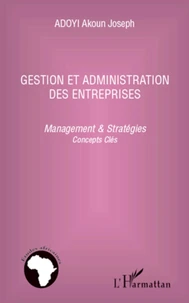 Gestion et administration des entreprises