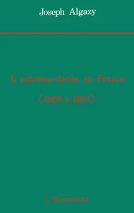L'Extrême droite en France de 1965 à 1984