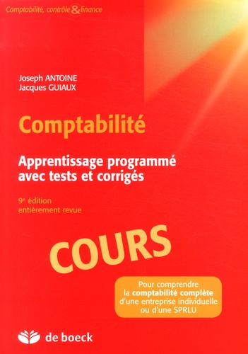 Comptabilité. Apprentissage programmé avec tests et corrigés, 3 volumes 9e édition revue et corrigée