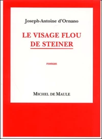 Le Visage Flou De Steiner