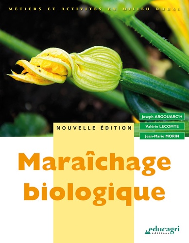 Joseph Argouarc'h et Valérie Lecomte - Maraîchage biologique.
