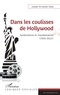 Joseph Armando Soba - Dans les coulisses de Hollywood - Syndicalisme et mondialisation (1920-2012).