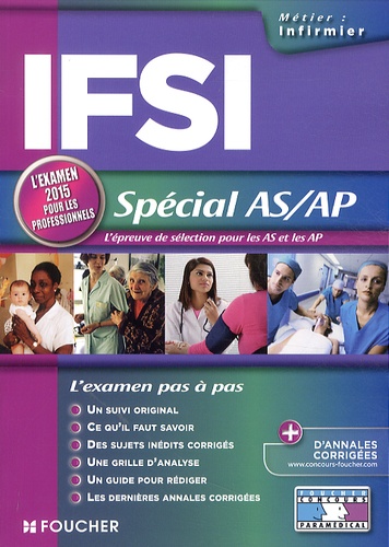 Joseph Autori et André Aspiran - IFSI Spécial AS/AP - L'examen pour les aides-soignants et les auxiliaires de puériculture.