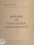 Joseph Bancel et Jean Delforges - Histoire de Saint-Julien-Molin-Molette.