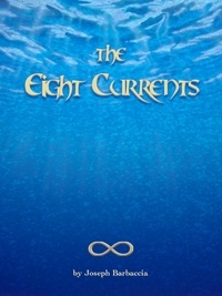  Joseph Barbaccia - The Eight Currents.