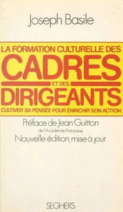 La formation culturelle des cadres et des dirigeants