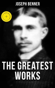 The Greatest Works of Joseph Benner