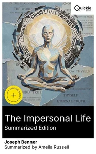 The Impersonal Life (Summarized Edition)
