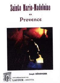 Sainte Marie-Madeleine en Provence