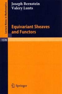 Joseph Bernstein et Valery Lunts - Equivariant Sheaves and Functors.
