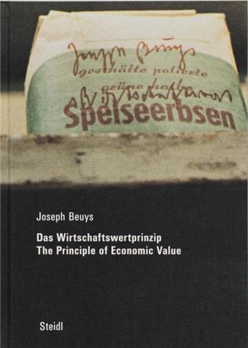 Joseph Beuys - The principle of economic value.