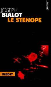 Joseph Bialot - Le Stenope.
