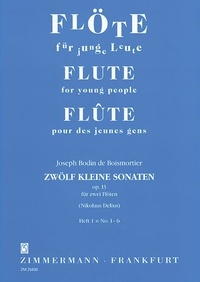 Joseph bodin de Boismortier - Flötentöne Numéro 1 : Douze petites sonates - Numéro 1. op. 13. 2 flutes. Partition d'exécution..