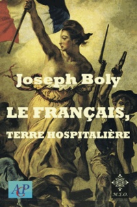 Joseph Boly - Le français, terre hospitalière.