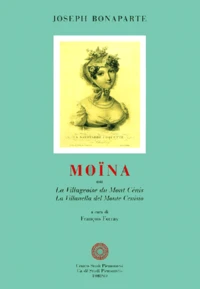 Moina Ou La Villageoise Du Mont Cenis : La Villanella Del Monte Cenisio