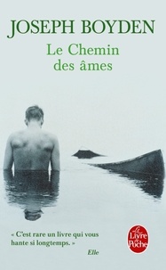 Téléchargement du livre Google au format pdf Le Chemin des âmes 9782253119845 (Litterature Francaise) par Joseph Boyden 