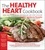 Healthy Heart Cookbook. Over 700 Recipes for Every Day and Every Occassion