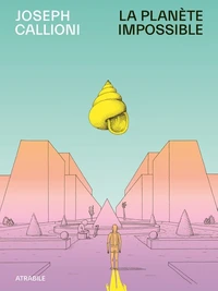 La Planète impossible