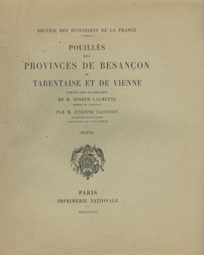 Joseph Calmette et Etienne Clouzot - Pouillés des provinces de Besançon, de Tarentaise et de Vienne - Texte.