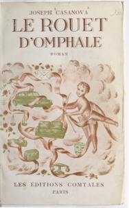 Joseph Casanova - Le rouet d'Omphale.
