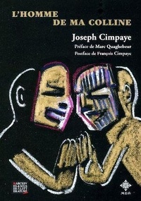 Joseph Cimpaye - L'Homme De Ma Colline.