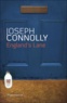 Joseph Connolly - England's Lane.