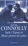 Joseph Connolly - Jack l'Epate et Mary pleine de grâce.