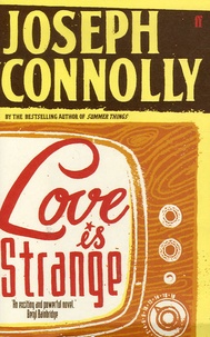 Joseph Connolly - Love is Strange.