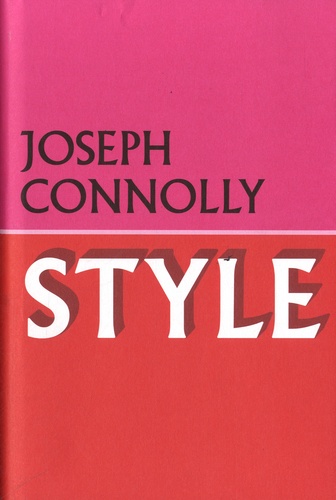 Joseph Connolly - Style.