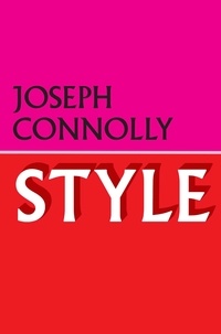 Joseph Connolly - Style.