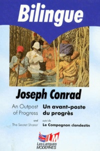 Joseph Conrad - An outpost of progress. and The secret sharer.