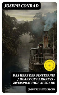 Das Herz der Finsternis / Heart of Darkness - Zweisprachige Ausgabe (Deutsch-Englisch)