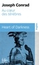Joseph Conrad - Heart of darkness.