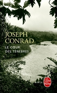 Joseph Conrad - Le coeur des ténèbres.