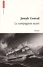 Joseph Conrad - Le compagnon secret.
