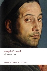 Joseph Conrad - Nostromo - A Tale of the Seaboard.