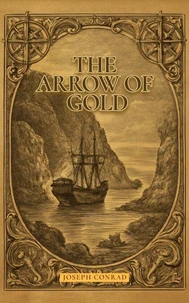 The Arrow of Gold