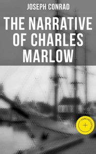 The Narrative of Charles Marlow
