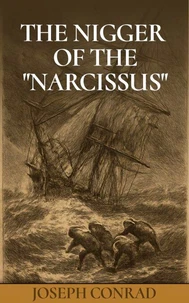 The Nigger of the "Narcissus"