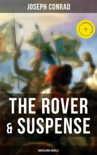 The Rover &amp; Suspense (Napoleonic Novels)