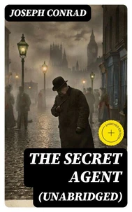 The Secret Agent (Unabridged)