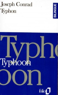 Joseph Conrad - Typhon : Typhoon. Bilingue Anglais/Francais.