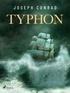 Joseph Conrad - Typhon.