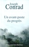 Joseph Conrad - Un avant-poste du progrès.